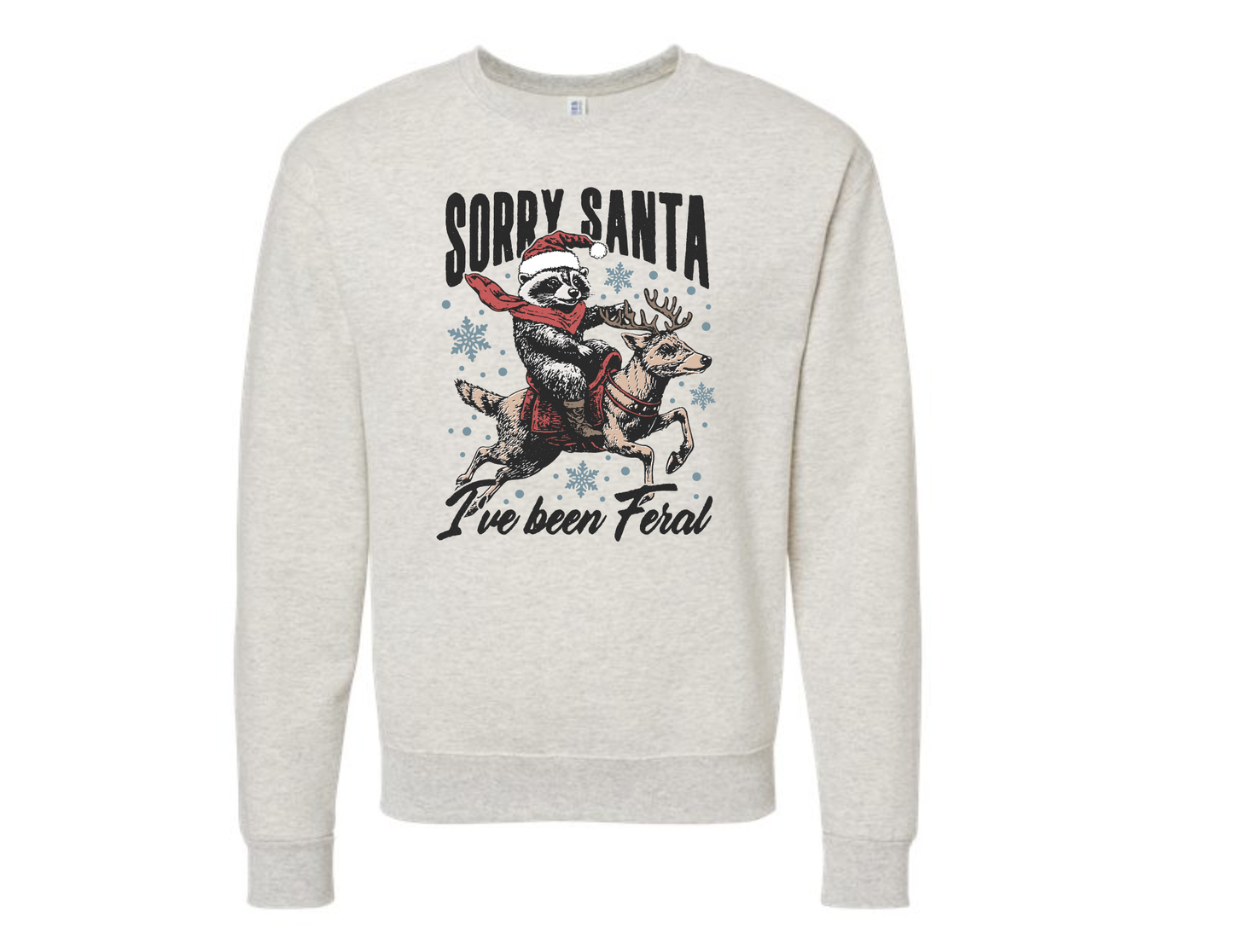 I've Been Feral Crewneck