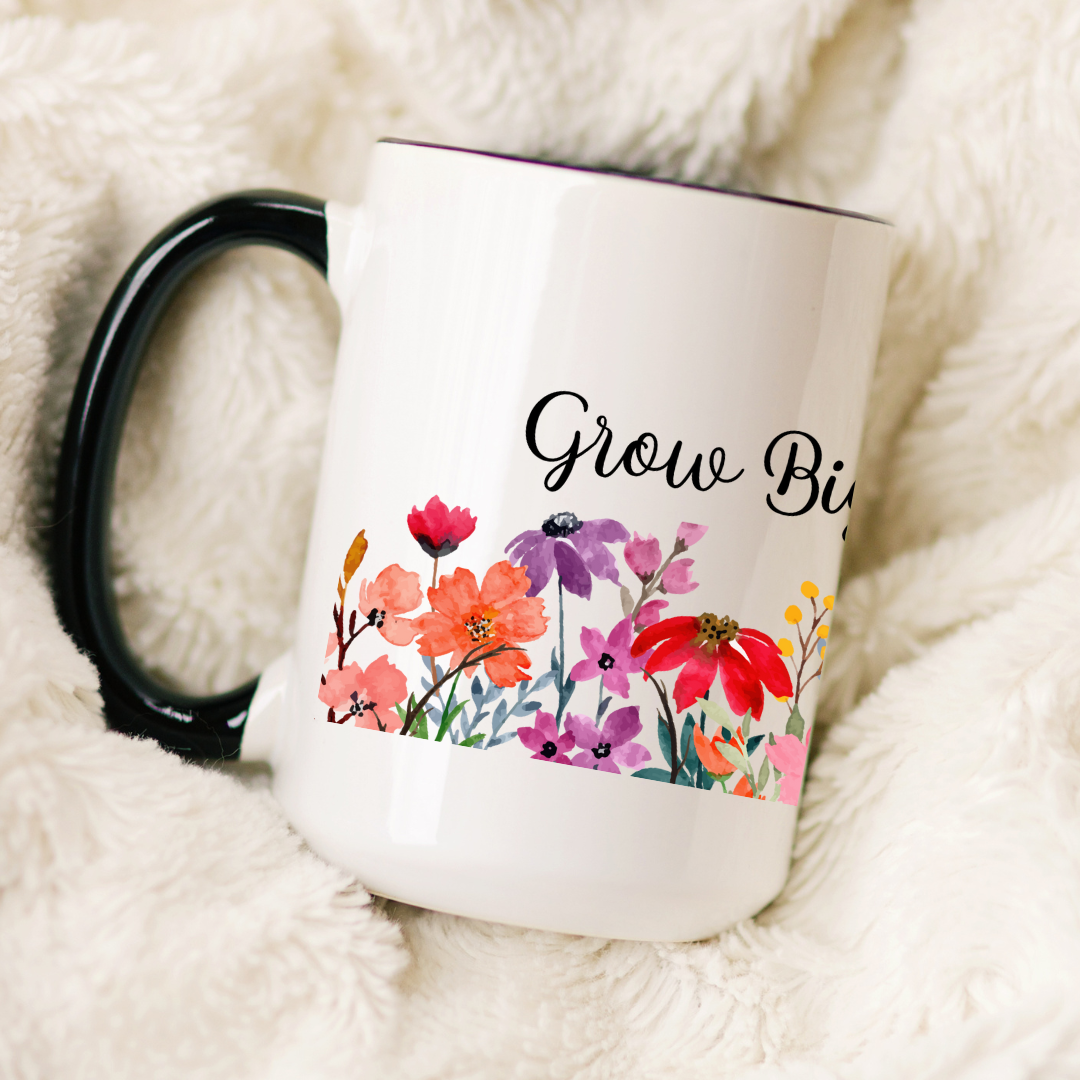 Grow Big Gardens Coffee Mug