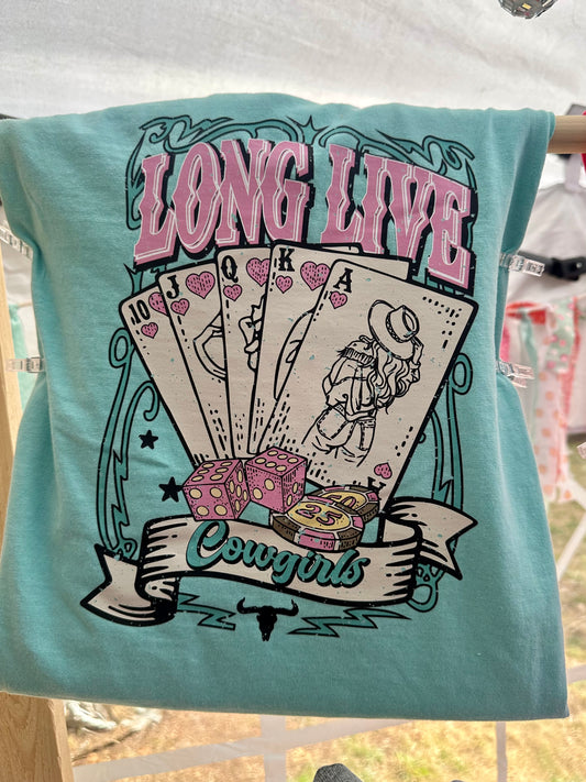 Long Live Cowgirls Tee
