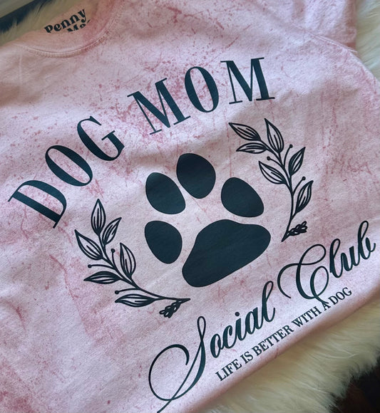 Dog Mom Social Club Shirt